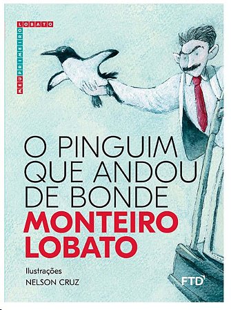 Pinguim Que Andou de Bonde, O