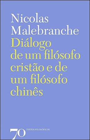 Dialogo de Um Filosofo Cristao e de Um Filosofo Chines