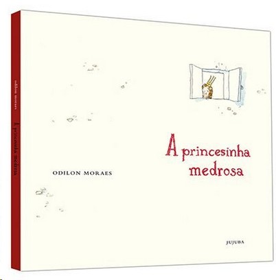 Princesinha Medrosa, A