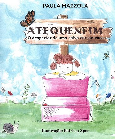 Atequenfim - o Despertar de Uma Caixa Cor-de-rosa