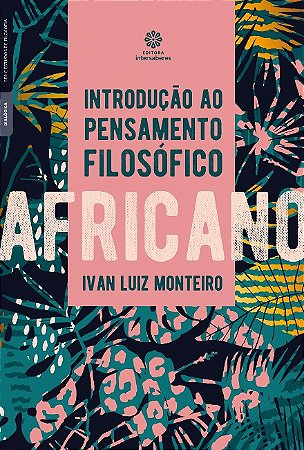 Introducao ao Pensamento Filosofico Africano