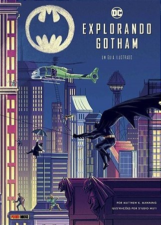 Explorando Gotham - Um Guia Ilustrado