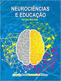 Neurociencias e Educacao
