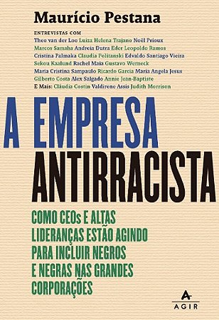 Empresa Antirracista, A