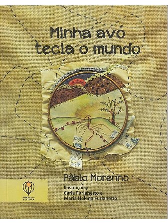 Minha Avo Tecia o Mundo