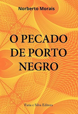Pecado de Porto Negro, O