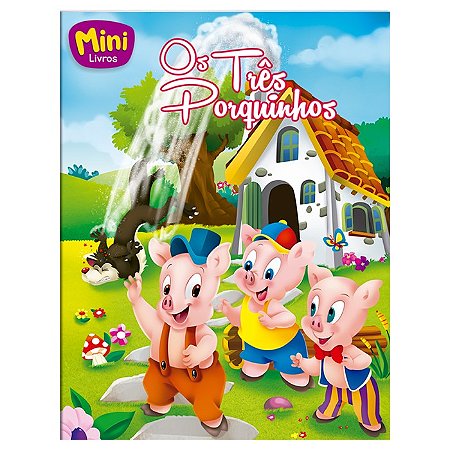 Mini Classicos: os Tres Porquinhos