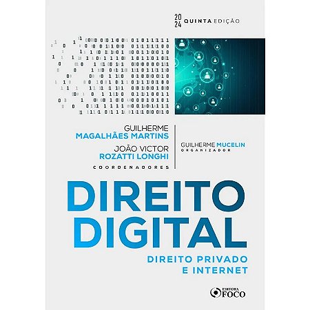Direito Digital: Direito Privado e Internet