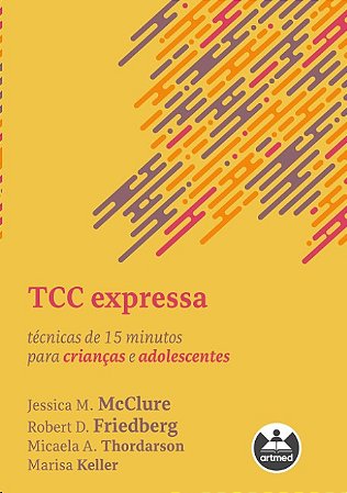 Tcc Expressa: Tecnicas de 15 Minutos para Criancas e Adolescentes
