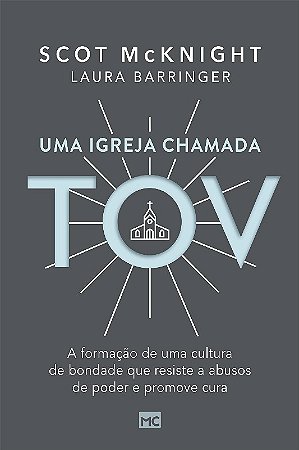 Igreja Chamada Tov, Uma