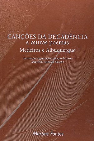 Cancoes da Decadencia e Outros Poemas