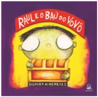 Raul e o Bau do Vovo