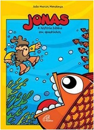 Jonas - a Historia Biblica em Quadrinhos
