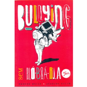 Bullying sem Bla-bla-bla Teen