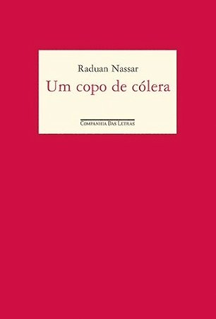 Copo de Colera, Um