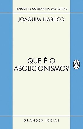 Que e o Abolicionismo