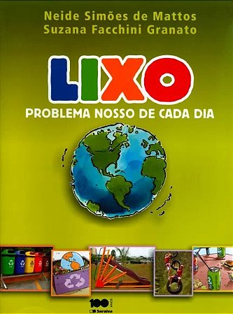 Lixo: Problema Nosso de Cada Dia