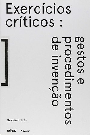 Exercicios Criticos: Gestos e Procedimentos de Invencao