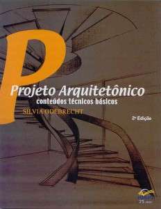 Projeto Arquitetonico: Conteudos Tecnicos Basicos