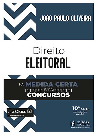 Direito Eleitoral na Medida Certa para Concursos