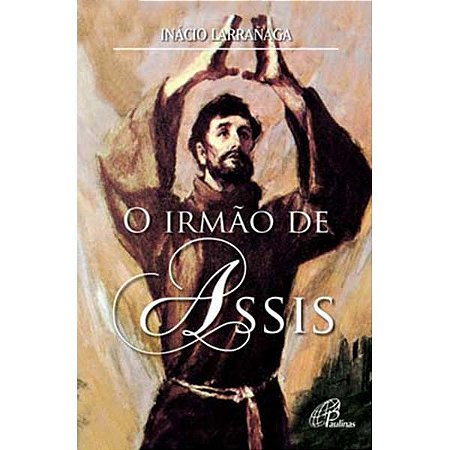 Irmao de Assis, O