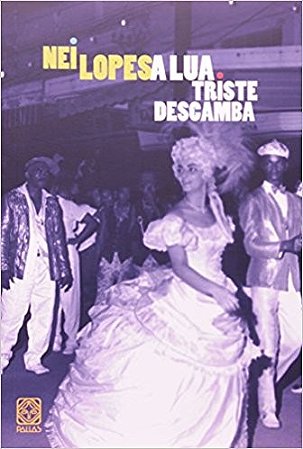 Lua Triste Descamba, A