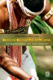 Dancas de Matriz Africana