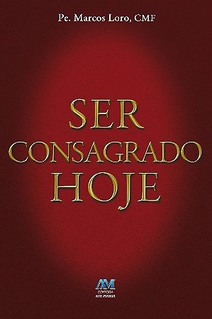 Ser Consagrado Hoje