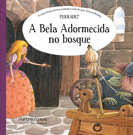 Bela Adormecida no Bosque, A