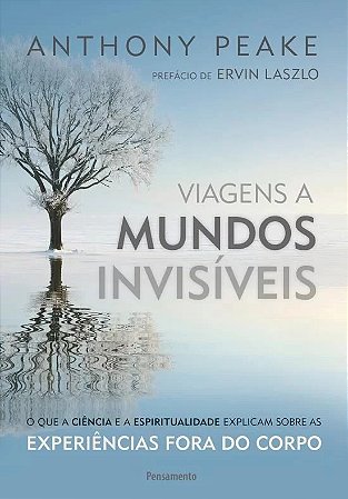 Viagens a Mundos Invisiveis