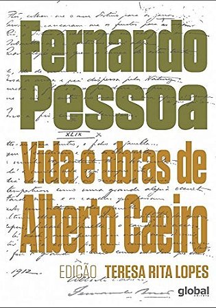 Vida e Obras de Alberto Caeiro