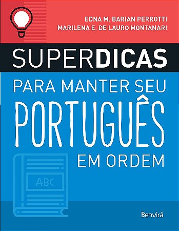 Superdicas para Manter Seu Portugues em Ordem
