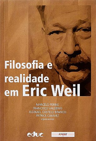 Filosofia e Realidade em Eric Weil