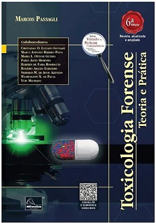 Toxicologia Forense: Teoria e Pratica