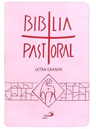 Nova Biblia Pastoral - Letra Grande - Rosa