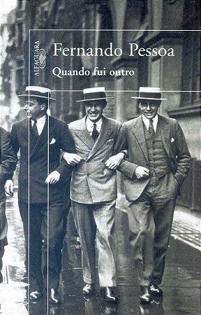Quando Fui Outro
