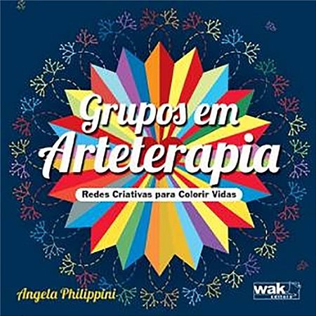 Grupos em Arteterapia Redes Criativas para Colorir Vidas