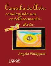 Caminho da Arte: Construindo Um Envelhecimento Ativo