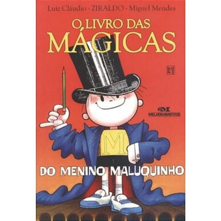 Livro das Magicas do Menino Maluquinho