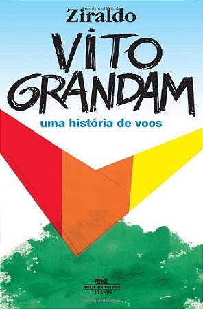 Vito Grandam - Uma Historia de Voos