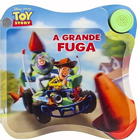Grande Fuga,  a - Toy Story