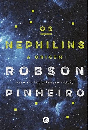 Nephilins, os - a Origem - Vol. 2