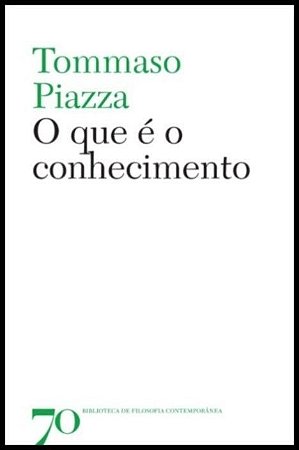 Que e o Conhecimento, O