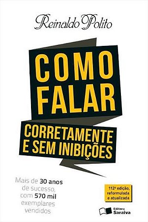 Como Falar Corretamente e sem Inibicoes