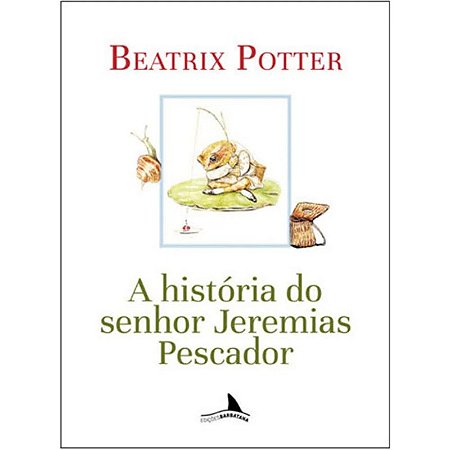 A História de Jeremias Pescador