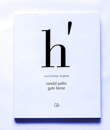 Galinha, A: e Outros Bichos Inteligentess