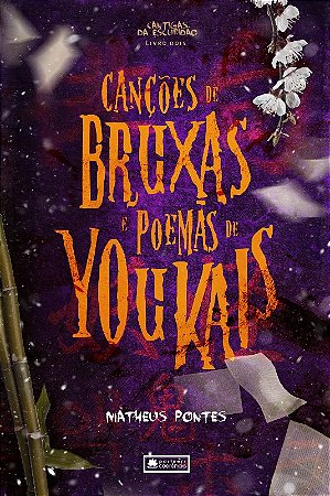 Cancoes de Bruxas e Poemas de Youkais