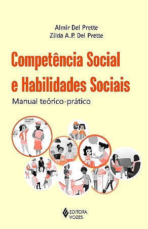Competencia Social e Habilidades Sociais - Manual Teorico-pratico