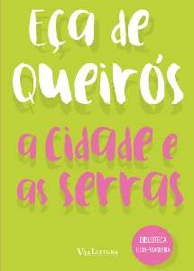 Cidade e as Serras, A
