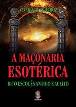 Maconaria Esoterica - Rito Escoces Antigo e Aceito